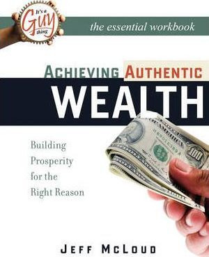 Libro Achieving Authentic Wealth Workbook - Jeff Mcloud