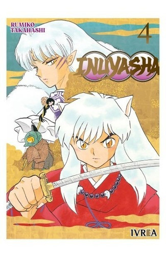 Inuyasha 04 Manga Original Ivrea En Español