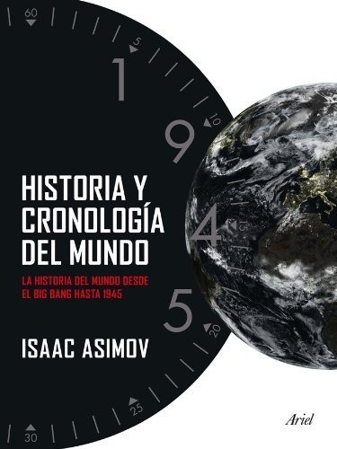 Historia Y Cronología Del Mundo, De Isaac Asimov. Editorial Ariel En Español