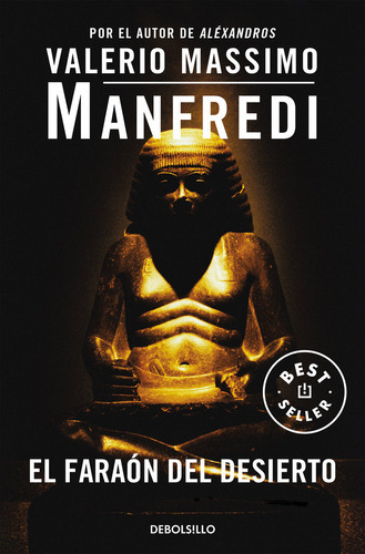 El Faraãâ³n Del Desierto, De Manfredi, Valerio Massimo. Editorial Debolsillo, Tapa Blanda En Español