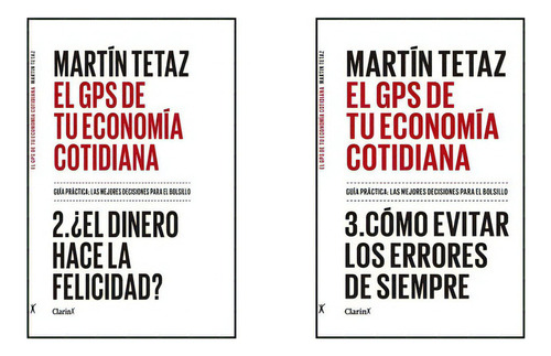 Gps De Tu Economía Cotidiana, De Martín Tetaz. Serie Economía Cotidiana Editorial Clarín, Tapa Blanda, Edición Agea En Español, 2019
