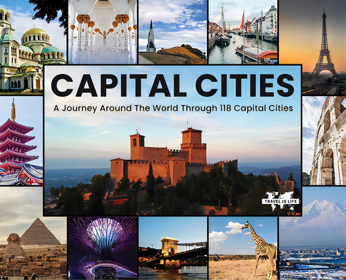 Capital Cities: A Journey Around The World Through 118 Capital Cities, De Drecksler, Paul E.. Editorial Lightning Source Inc, Tapa Dura En Inglés