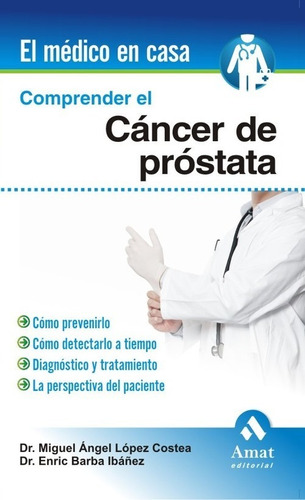 Libro Comprender El Cáncer De Prostata