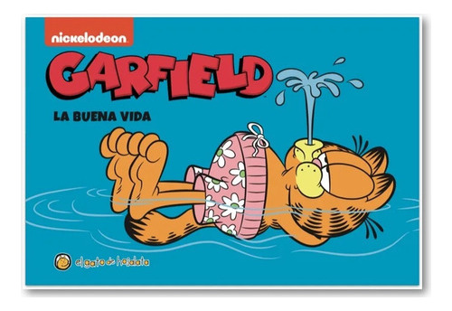 * La Buena Vida - Garfield * Historieta 