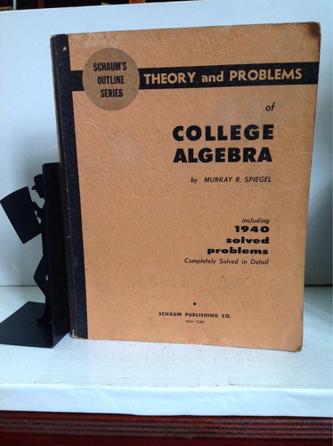 Algebra Superior Spiegel En Inglés. Incluye 1940 Problemas
