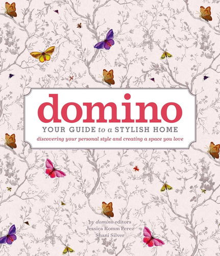 Libro: Domino: Your Guide To A Stylish Home (domino Books)