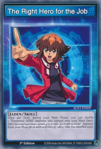 The Right Hero For The Job (sgx1-ens09) Yu-gi-oh!