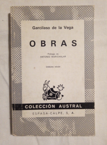 Carcilaso De La Vega. Obras