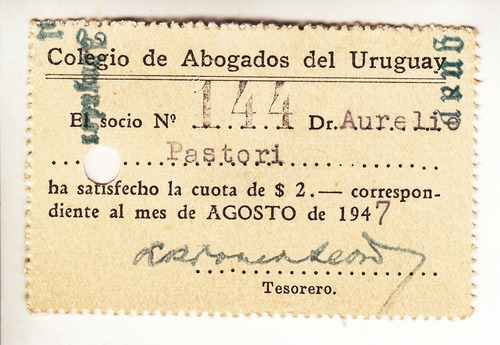 1947 Recibo Mensual Cuota Colegio De Abogados Del Uruguay