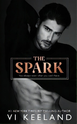 The Spark, De Vi Keeland. Editorial C. Scott Publishing Corp, Tapa Blanda En Inglés