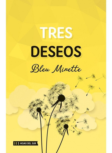 Tres Deseos - Bleu Minette