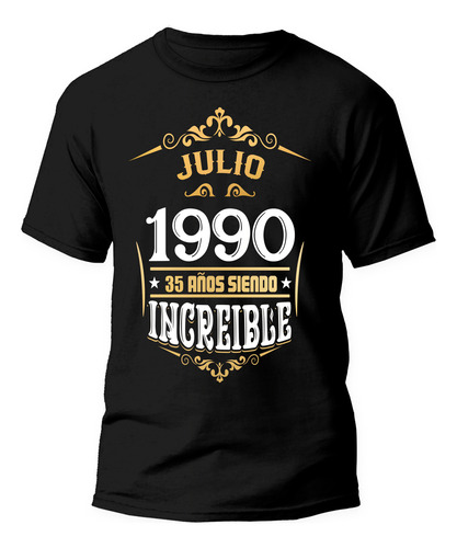 Playera Julio Hombre Siendo Increíble Envio