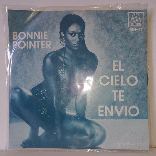 Bonnie Pointer Vinilo 45 El Cielo Te Envío