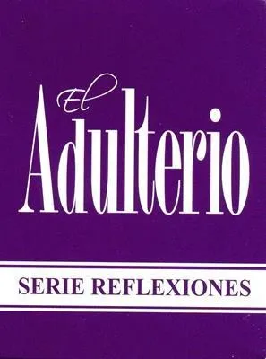 Adulterio Serie Reflexiones Paquete X 10 Unidades ®