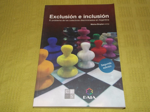 Exclusión E Inclusión - Marisa Braylan - Ces Daia