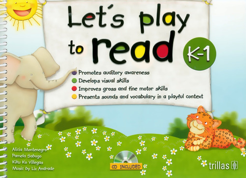 Lets Play To Read K - 1. Preescolar (incluye Cd