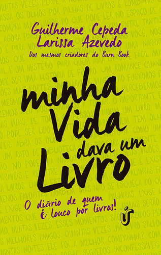 Minha vida dava um livro, de Cepeda, Guilherme. Editorial Única, capa mole em português, 2015