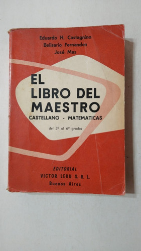 El Libro Del Maestro-castagnino/fernandez/mas-victor Leru(w)