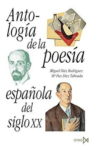 Antologia De La Poesia Española Del Siglo Xx