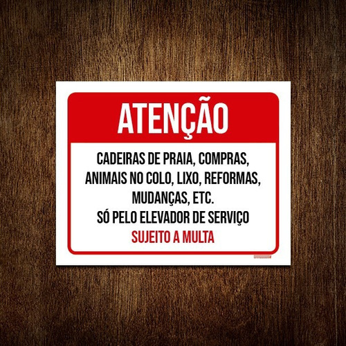 Kit 3 Placas Atenção Cadeiras Compras Animais Elevador