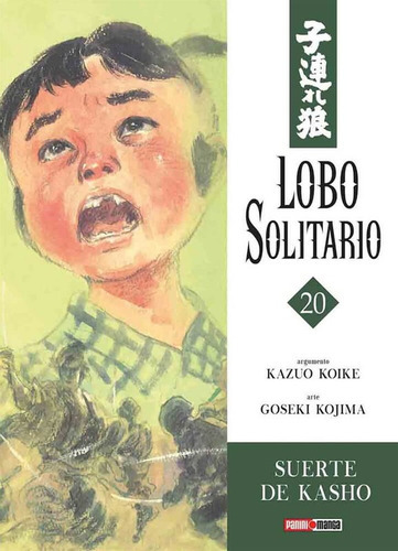 Panini Manga Lone Wolf N.20, De Kazuo Koike., Vol. 20. Editorial Panini, Tapa Blanda En Español, 2020