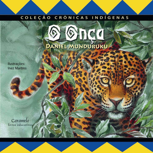 Libro Onca O De Munduruku Daniel Caramelo