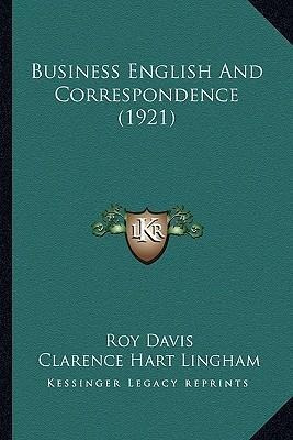 Libro Business English And Correspondence (1921) - Roy Da...