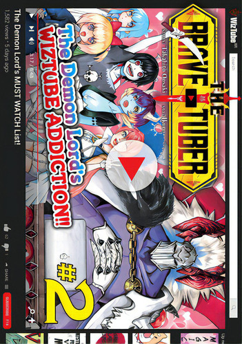 The Brave-tuber Vol. 2, De Oosaki, Takahito. Editorial Seven Seas Pr, Tapa Blanda En Inglés
