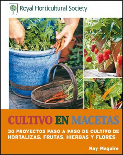 Cultivo En Macetas - Maguire, Jiménez Díaz