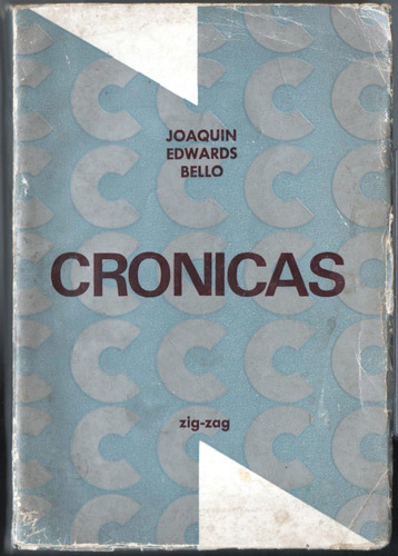 Crónicas  Joaquín Edwards Bello.