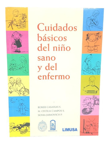 Ciudados Básicos Del Niño Sano Y Del Enfermo