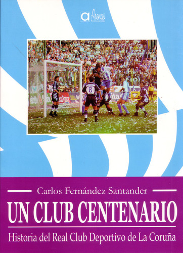 Un Club Centenario (libro Original)