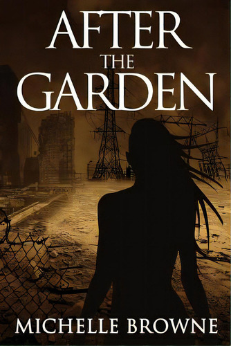 After The Garden, De Foster, Kit. Editorial Createspace, Tapa Blanda En Inglés