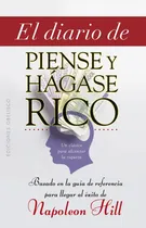 Comprar El Diario De Piense Y Hagase Rico - Hill, Napoleón