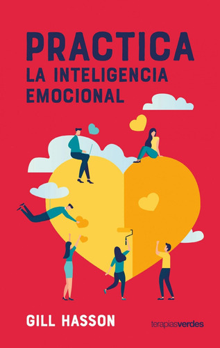 Practica La Inteligencia Emocional - Hasson - Urano