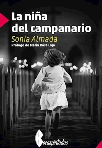 Niña Del Campanario, La - Sonia Almada