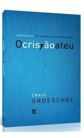 Kit Com 07 Livros O Cristão Ateu   Craig Groeschel