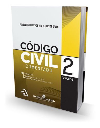 Código Civil Comentado - Volume 2  | Livro De Direito Civil Editora Mizuno