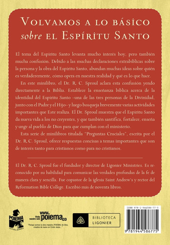 ¿quién Es El Espíritu Santo?, C. R. Sproul, Poiema