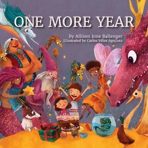 One More Year, De Allison Ione Ballenger. Editorial Warren Publishing, Inc, Tapa Blanda En Inglés