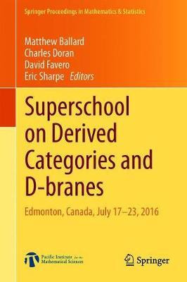 Libro Superschool On Derived Categories And D-branes : Ed...