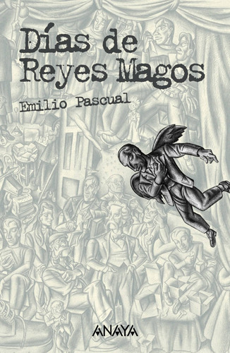 Libro Días De Reyes Magos - Pascual Martin, Emilio