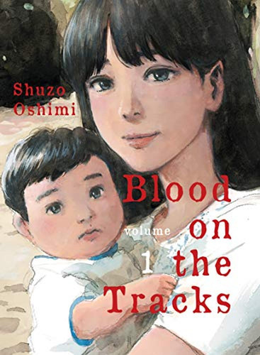 Blood On The Tracks 1 (libro En Inglés)