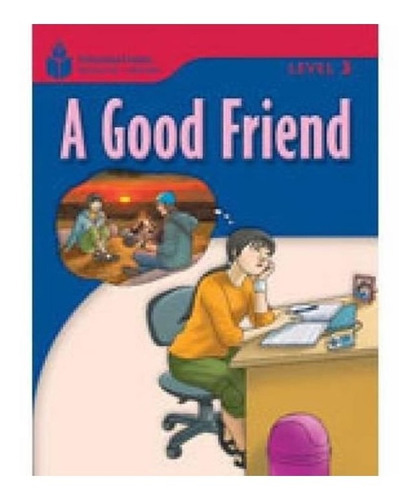 A Good Friend   Level 3: A Good Friend   Level 3, De Waring, Rob. Editora Cengage (elt), Capa Mole, Edição 1 Em Inglês