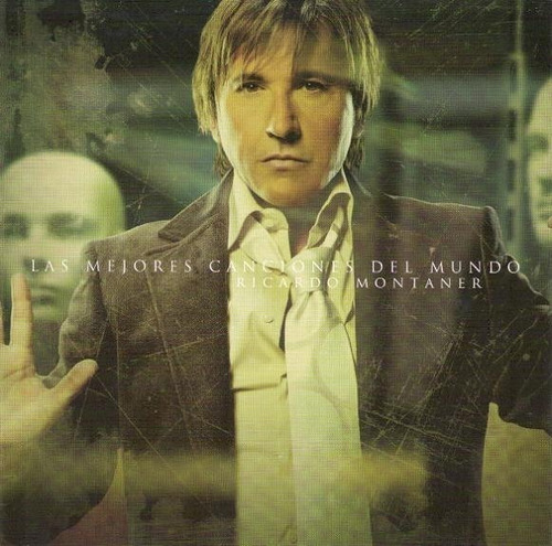 Cd Ricardo Montaner / Las Mejores Canciones Del Mundo (2007)