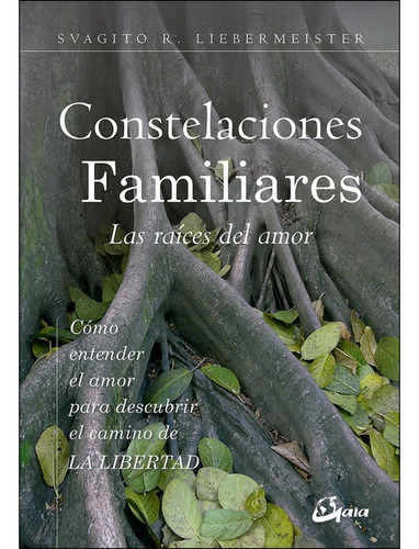 Constelaciones ** Familiares ( Nva Edicion ) - Liebermeister