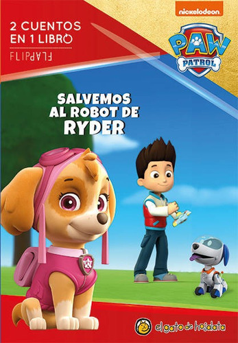 Libro Salvemos Al Robot De Ryder Y Rescatemos Al Tren