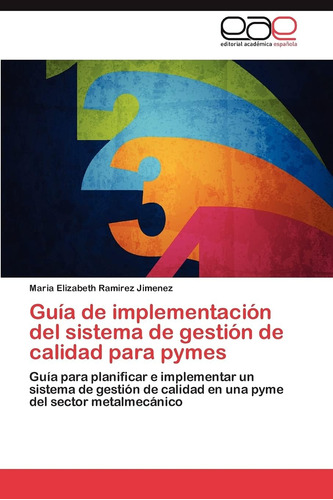 Libro: Guía De Implementación Del Sistema De Gestión De Cali