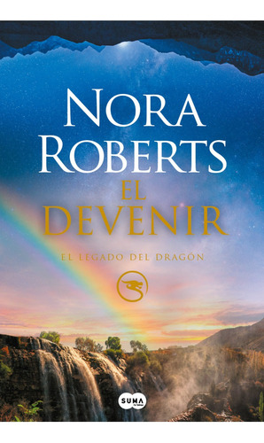 Libro Legado Del Dragón 2: El Devenir Roberts Suma De Letras