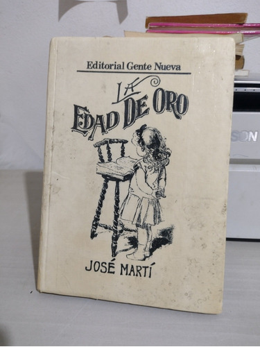 La Edad De Oro José Marti 